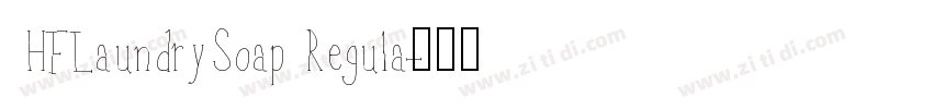 HFLaundrySoap Regula字体转换